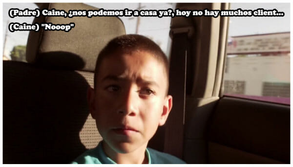 (Padre) Caine, ¿nos podemos ir a casa ya?, hoy no hay muchos client… (Caine) "Nooop"